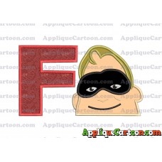 Bob Parr Incredibles Head Applique Embroidery Design With Alphabet F