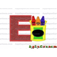 Box of Crayons Applique Embroidery Design With Alphabet E