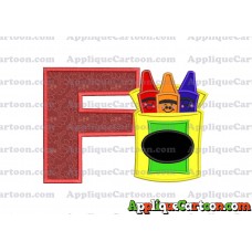 Box of Crayons Applique Embroidery Design With Alphabet F