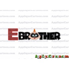 Brother Jack Jack Parr The Incredibles Applique Embroidery Design With Alphabet E