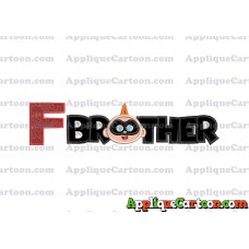 Brother Jack Jack Parr The Incredibles Applique Embroidery Design With Alphabet F