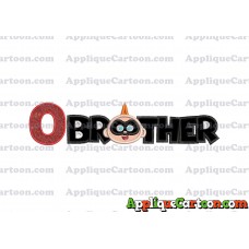 Brother Jack Jack Parr The Incredibles Applique Embroidery Design With Alphabet O