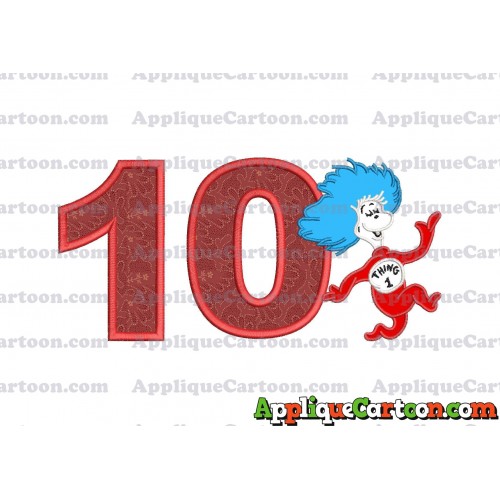 Dr Seuss Thing One Applique Embroidery Design Birthday Number 10