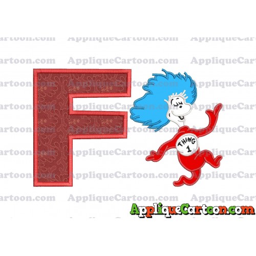 Dr Seuss Thing One Applique Embroidery Design With Alphabet F