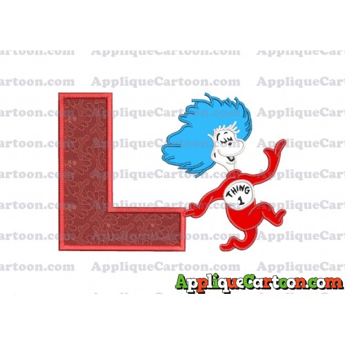 Dr Seuss Thing One Applique Embroidery Design With Alphabet L