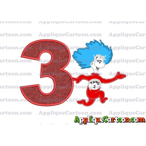 Dr Seuss Thing Two Applique Embroidery Design Birthday Number 3