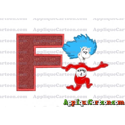 Dr Seuss Thing Two Applique Embroidery Design With Alphabet F