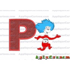 Dr Seuss Thing Two Applique Embroidery Design With Alphabet P