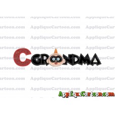 Grandma Jack Jack Parr The Incredibles Applique Embroidery Design With Alphabet C