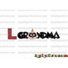 Grandma Jack Jack Parr The Incredibles Applique Embroidery Design With Alphabet L