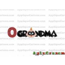 Grandma Jack Jack Parr The Incredibles Applique Embroidery Design With Alphabet O