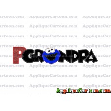 Grandpa Cookie Monster Applique Embroidery Design With Alphabet P