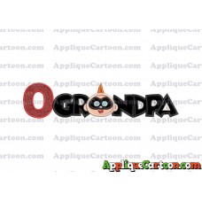 Grandpa Jack Jack Parr The Incredibles Applique Embroidery Design1 With Alphabet O