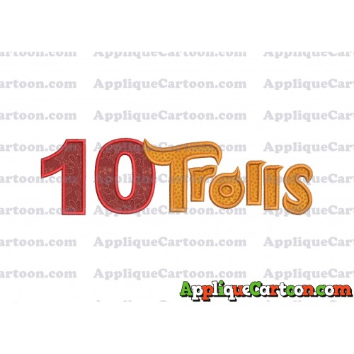 Logo Poppy Trolls Machine Applique Design Birthday Number 10