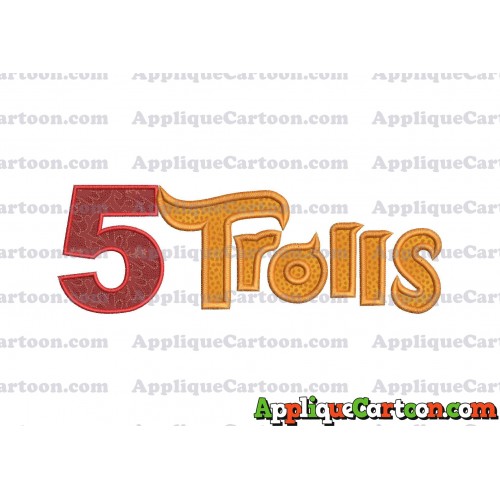 Logo Poppy Trolls Machine Applique Design Birthday Number 5