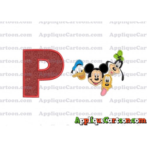 Mickey Mouse With Donald Duck and Goofy and Pluto Faces Applique Embroidery Design With Alphabet P