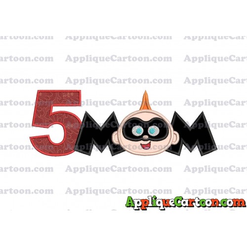 Mom Jack Jack Parr The Incredibles Applique Embroidery Design Birthday Number 5