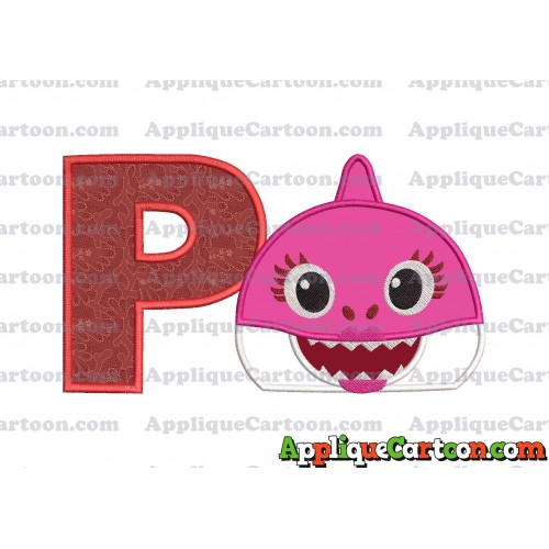 Mommy Shark Head Applique Embroidery Design With Alphabet P
