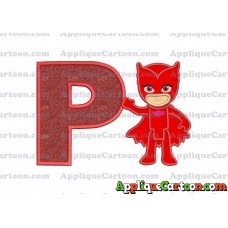 Owlette Pj Masks Applique 03 Embroidery Design With Alphabet P