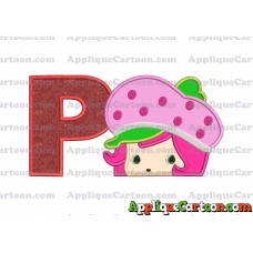 Strawberry Shortcake Applique Embroidery Design With Alphabet P