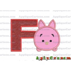 Tsum Tsum Piglet Applique Embroidery Design With Alphabet F