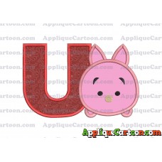 Tsum Tsum Piglet Applique Embroidery Design With Alphabet U