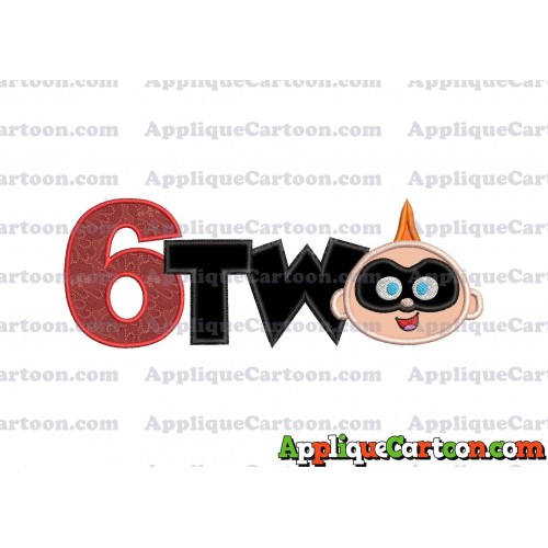 Two Jack Jack Parr The Incredibles Applique Embroidery Design Birthday Number 6
